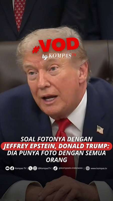 TRUMP TEPIS FOTO YANG KAITKAN DIRINYA DENGAN JEFFREY EPSTEIN