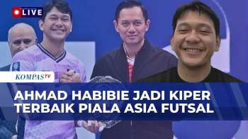 [FULL] Ahmad Habibie Soal Jadi Kiper Terbaik-Final Piala Asia Futsal 2026