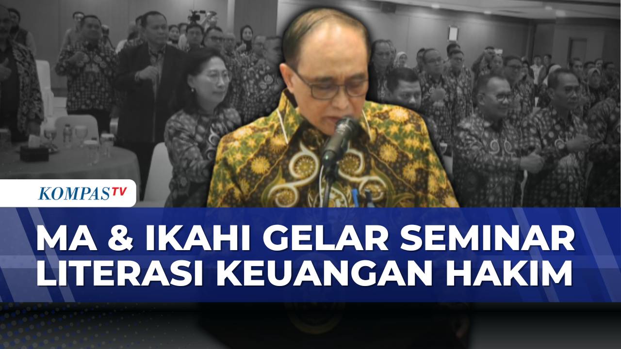 MA dan IKAHI Gelar Seminar Literasi Keuangan untuk Hakim se-Indonesia | SAPA PAGI
