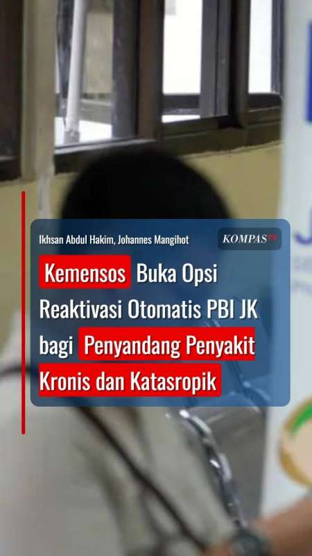 Kemensos Buka Opsi Reaktivasi PBI JK Bagi Penyandang Penyakit Kronis Dan Katasropik