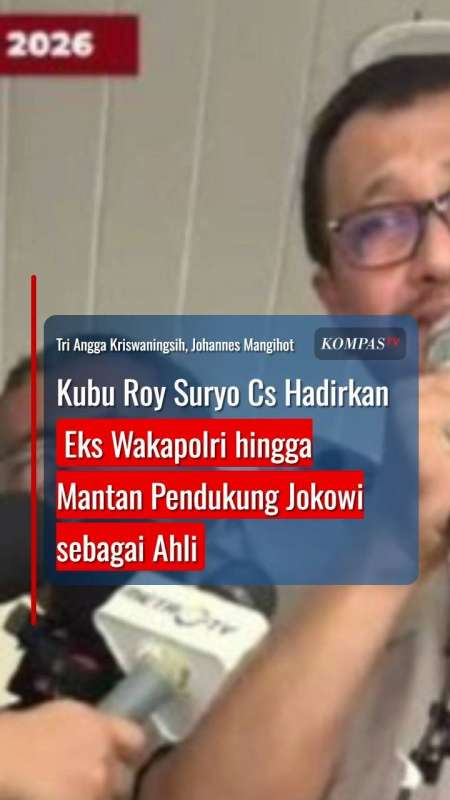 Kubu Roy Suryo Cs Hadirkan Eks Wakapolri hingga Mantan Pendukung Jokowi sebagai Ahli