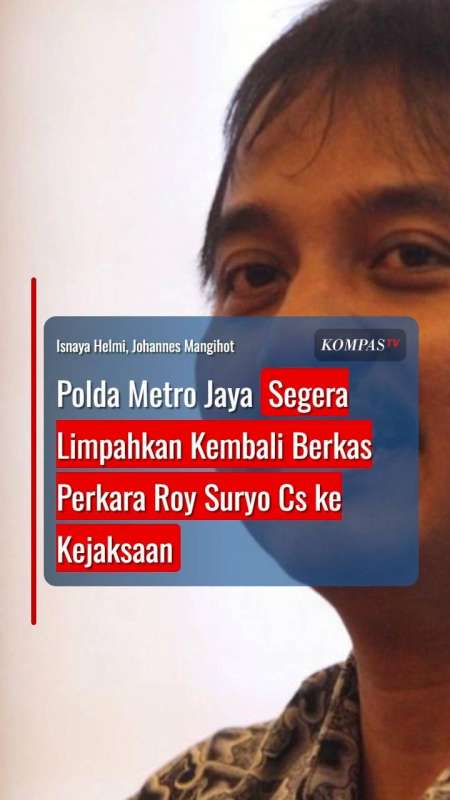 Polda Metro Jaya Segera Limpahkan Kembali Berkas Perkara Roy Suryo ke Kejaksaan