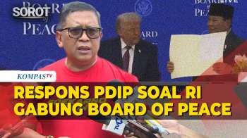 PDIP Soal RI Gabung Board Of Peace Bentukan Trump, Hasto: Kami Harap Presiden Prabowo…