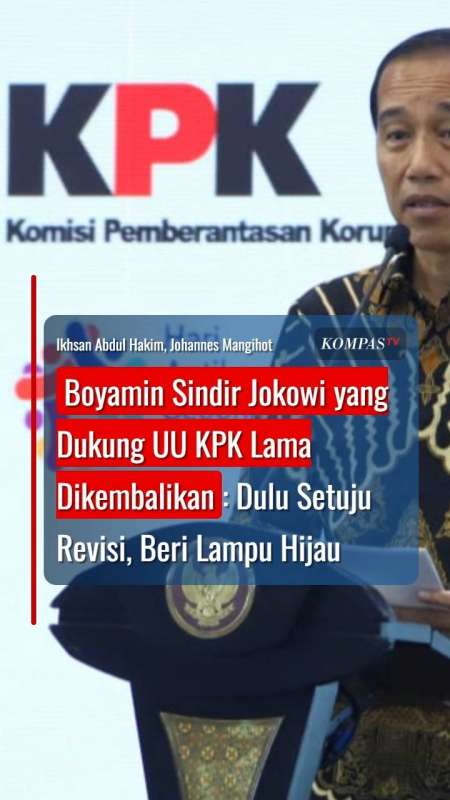 Boyamin Sindir Jokowi yang Dukung UU KPK Lama Dikembalikan: Dulu Setuju Revisi