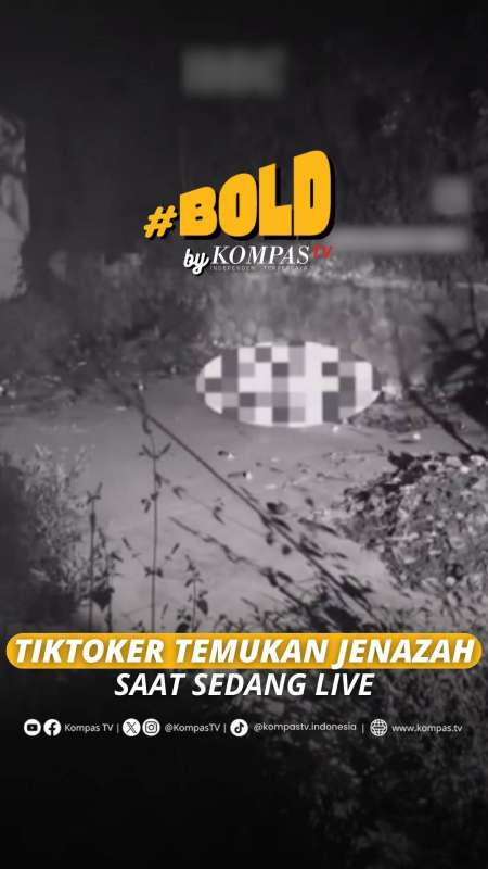 TIKTOKER TEMUKAN JENAZAH SAAT SEDANG LIVE