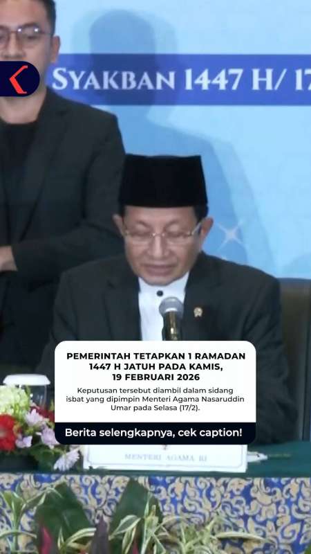 Pemerintah Tetapkan 1 Ramadan 1447 H Jatuh Pada Kamis, 19 Februari 2026