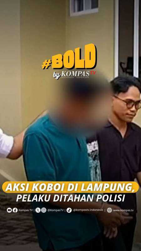 AKSI KOBOI DI LAMPUNG, PELAKU DITAHAN POLISI