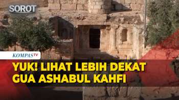 Menelusuri Jejak Pemuda Beriman Di Gua Ashabul Kahfi, Yordania