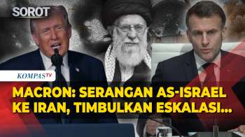 AS-Israel Bombardir Iran, Presiden Prancis Emmanuel Macron: Timbulkan Eskalasi Regional