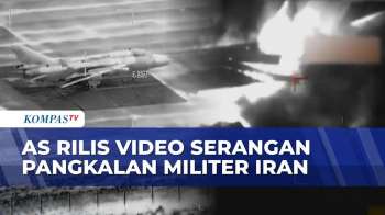 Amerika Serikat Rilis Video Serangan Pangkalan Militer Iran | KOMPAS MALAM