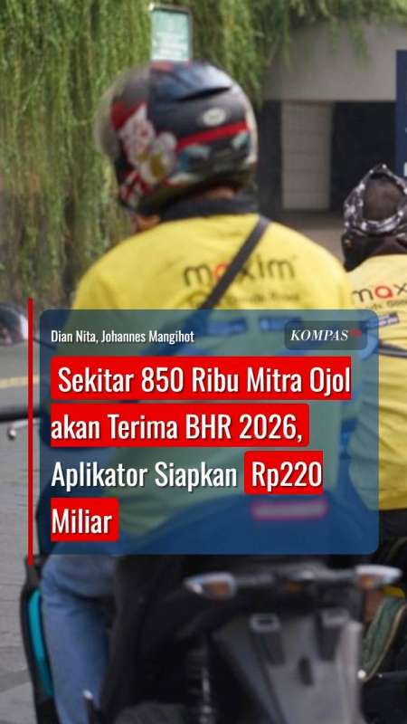 Sekitar 850 Ribu Mitra Ojol Akan Terima BHR 2026, Aplikator Siapkan Rp220 Miliar