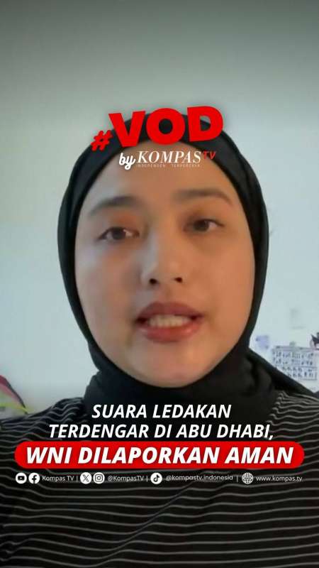 Suara Ledakan Terdengar di Abu Dhabi, WNI Dilaporkan Aman