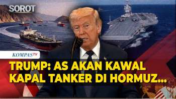 Angkatan Laut AS Akan Kawal Kapal Tanker Lewati Hormuz, Trump: Kami Tahu Persis Di Mana Ranjau