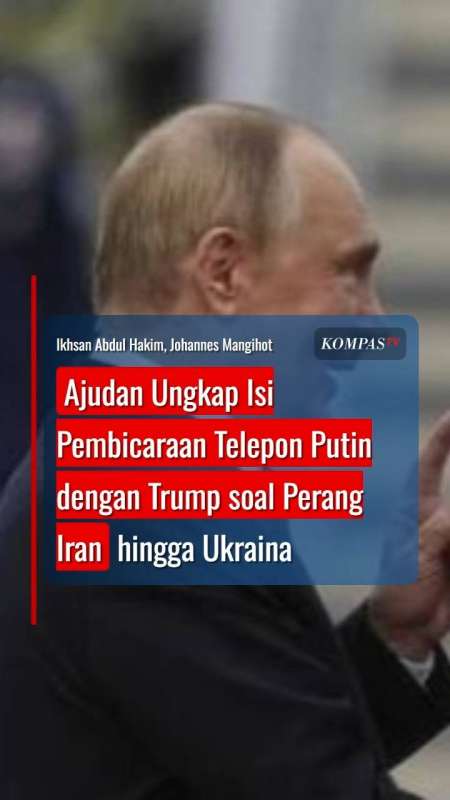 Ajudan Ungkap Isi Pembicaraan Telepon Putin dengan Trump soal Perang Iran hingga Ukraina