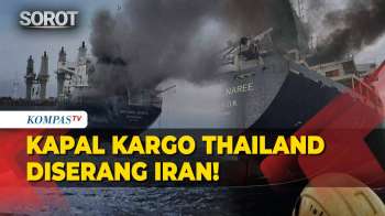 Kapal Kargo Thailand Diserang Iran Di Selat Hormuz, IRGC Sempat Ingatkan Ini!