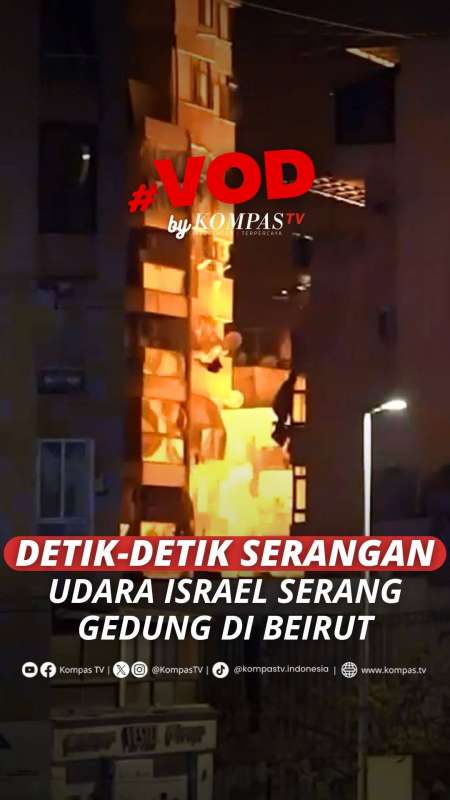DETIK-DETIK SERANGAN UDARA ISRAEL SERANG GEDUNG DI BEIRUT