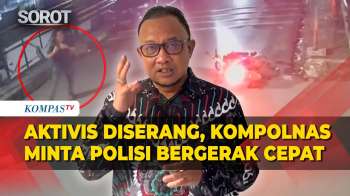 Viral CCTV Penyiraman Aktivis KontraS, Kompolnas: Polisi Harus Bongkar Pelakunya