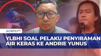 YLBHI Sebut Polisi 'Harusnya' Mudah Ungkap Pelaku Penyiraman Air Keras ke Andrie Yunus Berbekal CCTV