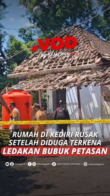 RUMAH DI KEDIRI RUSAK SETELAH DIDUGA TERKENA LEDAKAN BUBUK PETASAN