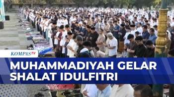 Muhammadiyah Di Jakarta, Yogyakarta Dan Solo Gelar Shalat ID Hari Ini 20 Maret 2026 | KOMPAS SIANG