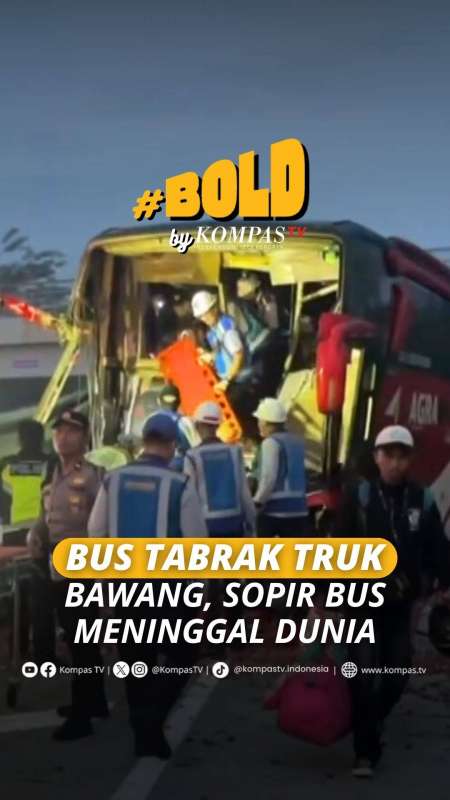 BUS TABRAK TRUK BAWANG, SOPIR BUS MENINGGAL DUNIA