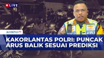 [FULL] Kakorlantas Polri Soal Arus Balik Lebaran: Sesuai Prediksi Pada 24 Maret 2026 | KOMPAS MALAM
