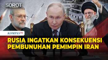 Perang Memanas! Rusia Peringatkan Konsekuensi Serius Pembunuhan Pemimpin Iran