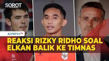 Reaksi Rizky Ridho Soal Elkan Baggott Balik Ke Timnas Indonesia Di FIFA Series: Makin Besar…