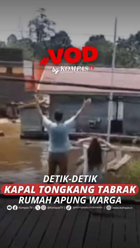 DETIK-DETIK KAPAL TONGKANG TABRAK RUMAH APUNG WARGA