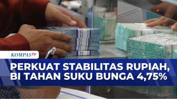 Kuatkan Nilai Tukar Rupiah & Dorong Pertumbuhan Ekonomi, BI Tahan Suku Bunga 4,75% | SAPA PAGI