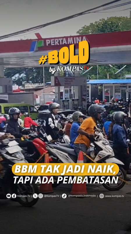 BBM TAK JADI NAIK, TAPI ADA PEMBATASAN