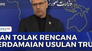 iran-tolak-15-poin-rencana-perdamaian-usulan-donald-trump-kompas-petang