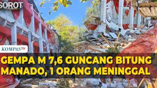 gempa-m-7-6-guncang-bitung-hingga-manado-1-orang-meninggal-dan-3-luka-luka