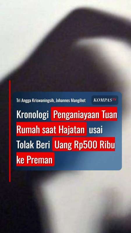 Kronologi Penganiayaan Tuan Rumah Saat Hajatan Usai Tolak Beri Uang Rp500 Ribu Ke Preman