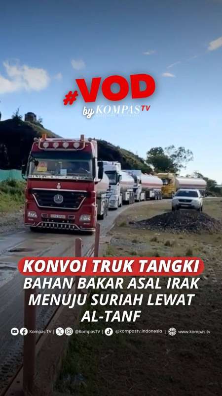 KONVOI TRUK TANGKI BAHAN BAKAR ASAL IRAK MENUJU SURIAH LEWAT AL-TANF