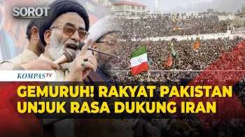 Kecam Serangan AS-Israel! Gemuruh Rakyat Pakistan Dukung Iran