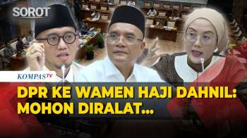 Depan DPR & Wamen Haji Dahnil Anzar Posisi Hotel Jemaah Hingga Singgung Wacana ‘War Tiket’