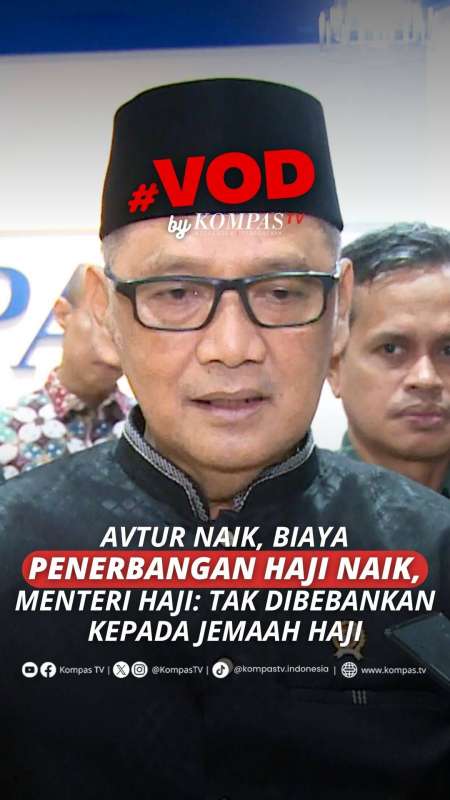 AVTUR NAIK, BIAYA PENERBANGAN HAJI NAIK, MENTERI HAJI: TAK DIBEBANKAN KEPADA JEMAAH HAJI