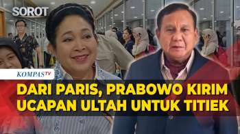 Dari Paris, Prabowo Kirim Ucapan Selamat Ulang Tahun Untuk Titiek Soeharto