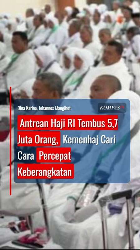 Antrean Haji RI Tembus 5,7 Juta Orang, Kemenhaj Cari Cara Percepat Keberangkatan