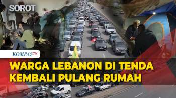 Gencatan Senjata Israel-Lebanon, Warga Di Tenda Darurat Mulai Kembali Ke Rumah