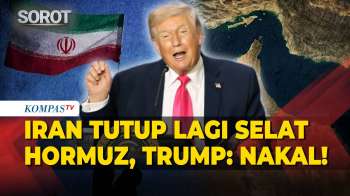 Donald Trump Respons Iran Tutup Lagi Selat Hormuz: Mereka Jadi Nakal!