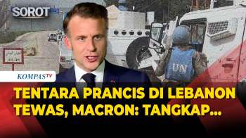 Reaksi Macron Terkait Tewasnya Tentara Prancis Dalam Misi UNIFIL PBB Di Lebanon