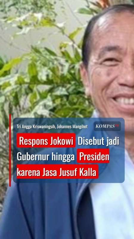 Respons Jokowi Disebut jadi Gubernur hingga Presiden karena Jasa Jusuf Kalla
