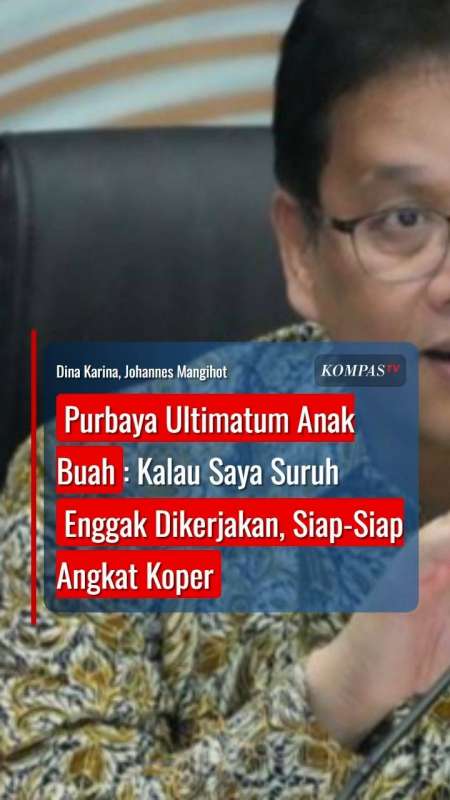 Purbaya Ultimatum Anak Buah: Kalau Saya Suruh Enggak Dikerjakan, Siap-Siap Angkat Koper