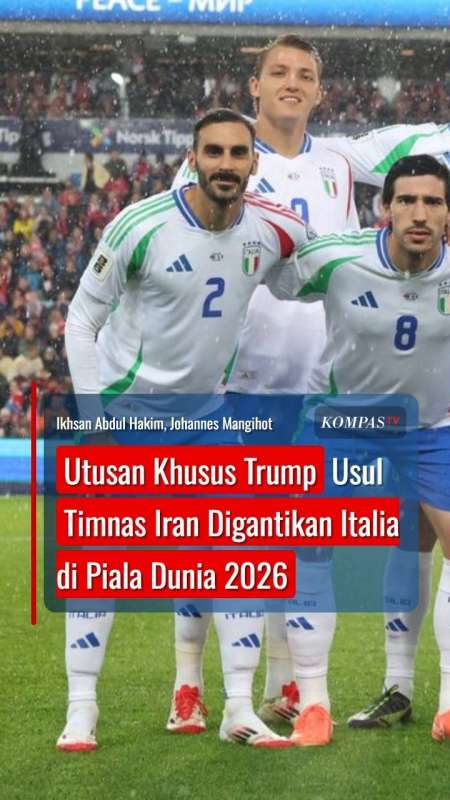 Utusan Khusus Trump Usul Timnas Iran Digantikan Italia Di Piala Dunia 2026