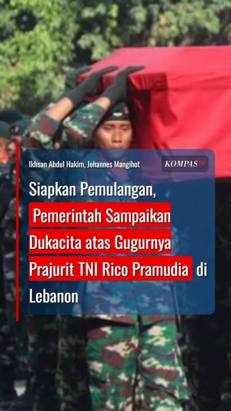 Pemerintah Sampaikan Dukacita atas Gugurnya Prajurit TNI Rico Pramudia di Lebanon