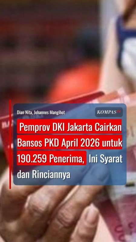Pemprov DKI Jakarta Cairkan Bansos PKD April 2026 untuk 190.259 Penerima