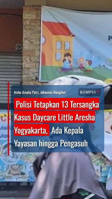 Polisi Tetapkan 13 Tersangka Kasus Daycare Jogja, Ada Kepala Yayasan hingga Pengasuh