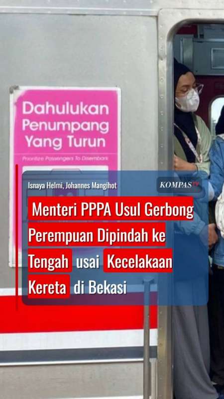 Menteri PPPA Usul Gerbong Perempuan Dipindah Ke Tengah Usai Kecelakaan Kereta Di Bekasi